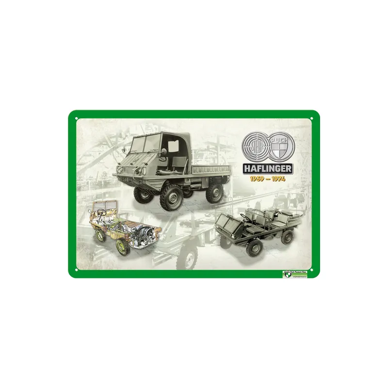 Blechschild 'Steyr/Puch Haflinger' Letzte Chance