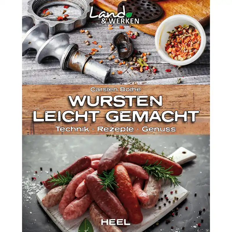 Heel Verlag Wursten leicht gemacht - Technik, Rezepte, Genuss Finale Aktion