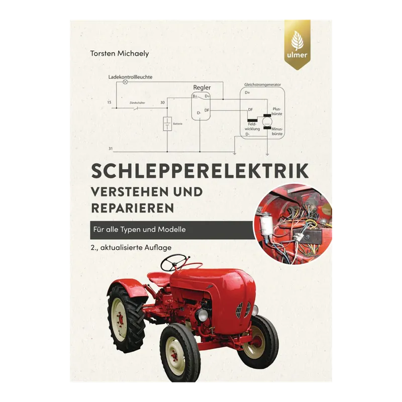 Schneller Versand Schlepperelektrik verstehen und reparieren