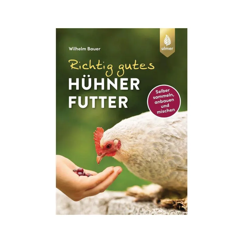 Zertifiziert Richtig gutes Hühnerfutter