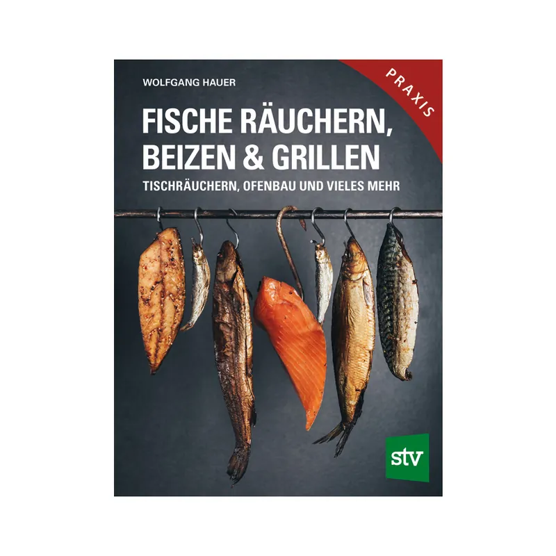 Fische räuchern, beizen und grillen Schneller Versand