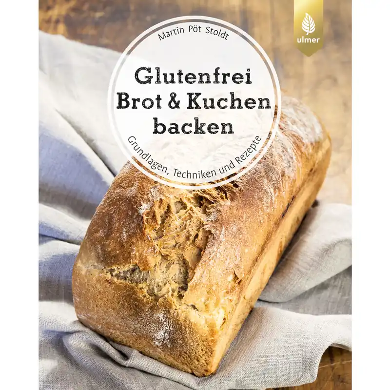 Bestseller Glutenfrei Brot und Kuchen backen - endlich verständlich