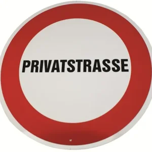 Verbotsschild Fahrverbot Privatstraße Kracherpreis